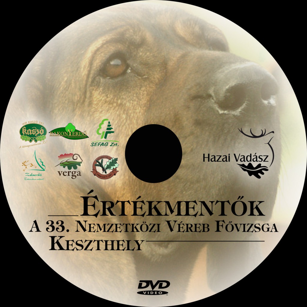 ÉRTÉKMENTŐK – 33. Nemzetközi Véreb Fővizsga Keszthely – DVD ajánló – FEHOVA