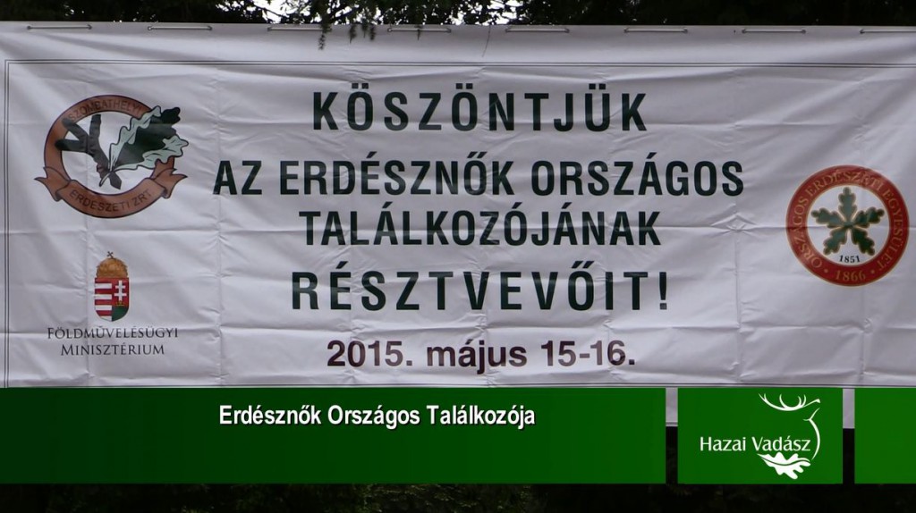 Erdésznők Országos Találkozója – 2015.06.07-i adás