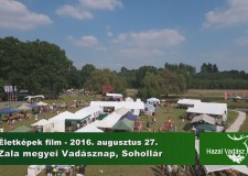 Életképek film – Zalai Vadászati Évadnyitó – Sohollár – 2016.08.27