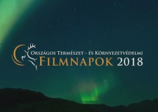 IV. Gödöllői Természetfilm Fesztivál – Zöld Világ – 2018. 05. 25-i adás