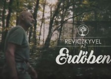 Reviczkyvel az Erdőben – Somogy Zöld Szíve: KASZÓ – 2018.06.24 – vasárnap 12:30 óra – ECHO-TV
