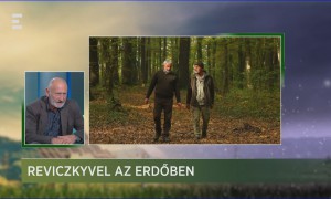 HAZAI VADÁSZ – ZÖLD VILÁG – REVICZKYVEL AZ ERDŐBEN – Műsorok a hétvégén – 2018.12.07-09 – péntek-szombat-vasárnap