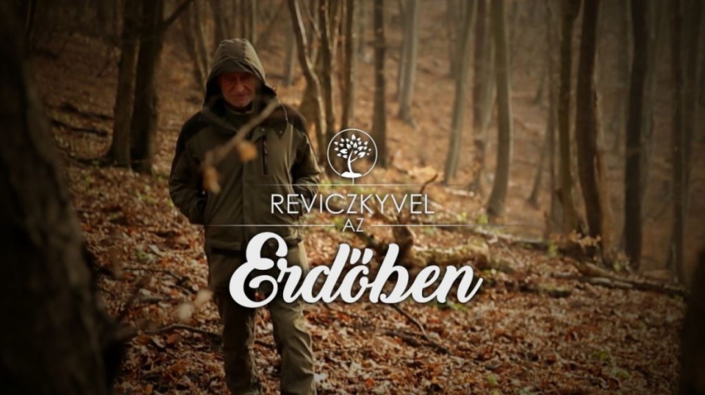 DUNA WORLD – 2019.01.11-től esténként 19:30 órakor a “Reviczkyvel az Erdőben” filmsorozat HD minőségben